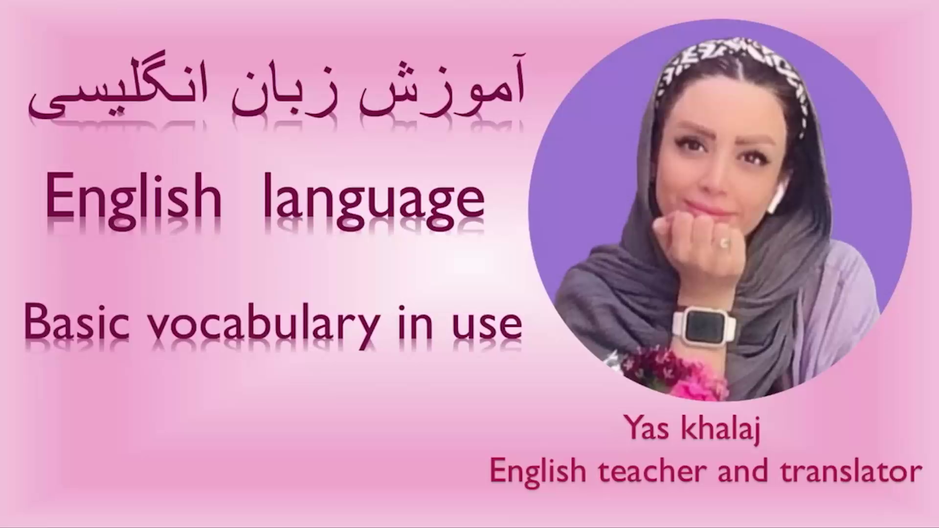 Basic Vocabulary in Use part 1